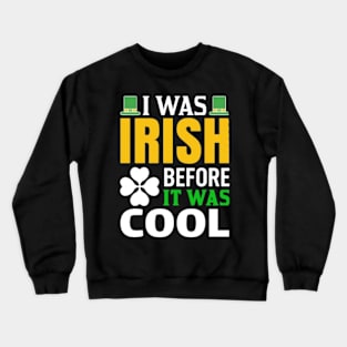 Irish Crewneck Sweatshirt